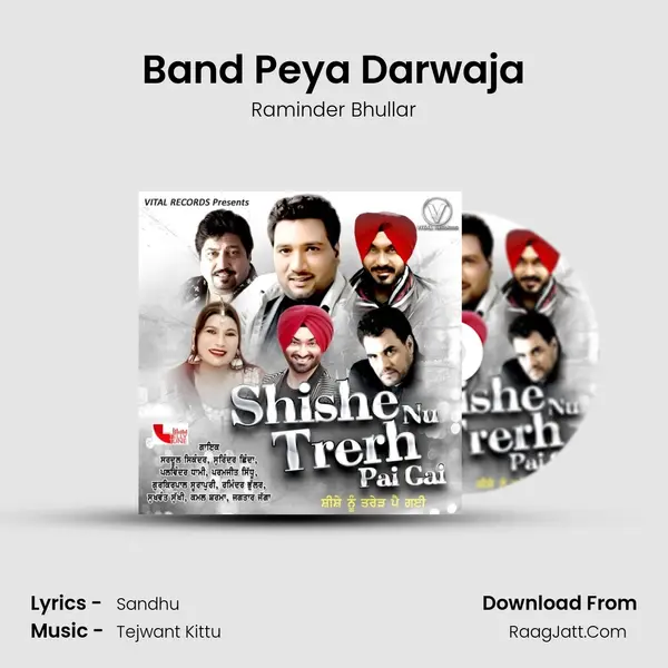 Band Peya Darwaja MP3 Song by Raminder Bhullar Cover
