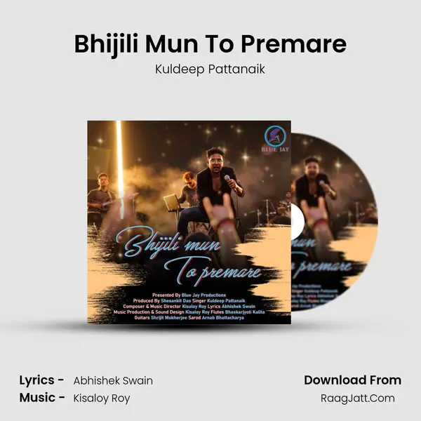 Bhijili Mun To Premare MP3 Song by Kuldeep Pattanaik Cover