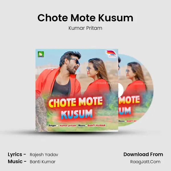 Chote Mote Kusum mp3 song