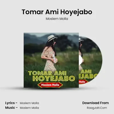 Tomar Ami Hoyejabo mp3 song