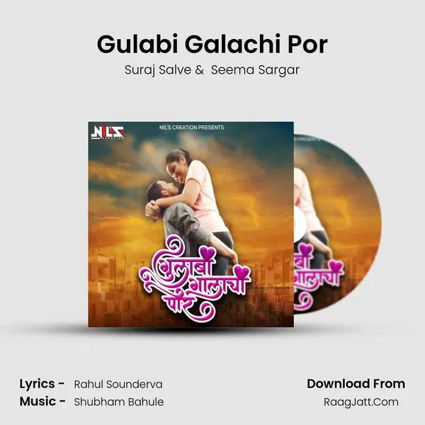 Gulabi Galachi Por MP3 Song by Suraj Salve Cover