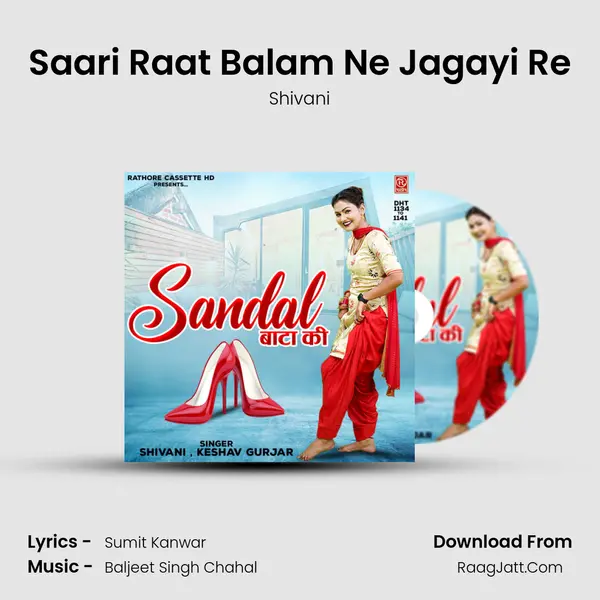 Saari Raat Balam Ne Jagayi Re MP3 Song by Shivani Cover