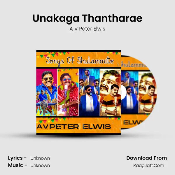 Unakaga Thantharae MP3 Song by A V Peter Elwis Cover
