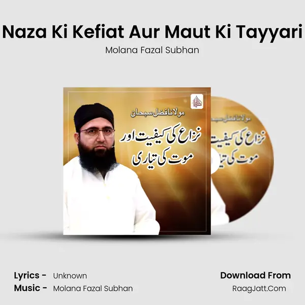 Naza Ki Kefiat Aur Maut Ki Tayyari - Single - Molana Fazal Subhan