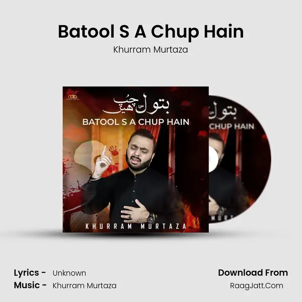 Batool S A Chup Hain - Single - Khurram Murtaza