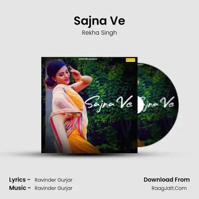 Sajna Ve MP3 Song by Rekha Singh Cover
