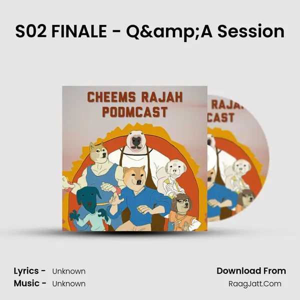 S02 FINALE - Q&A Session MP3 Song by  Cover
