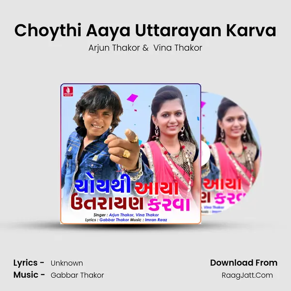Choythi Aaya Uttarayan Karva - Single - Arjun Thakor