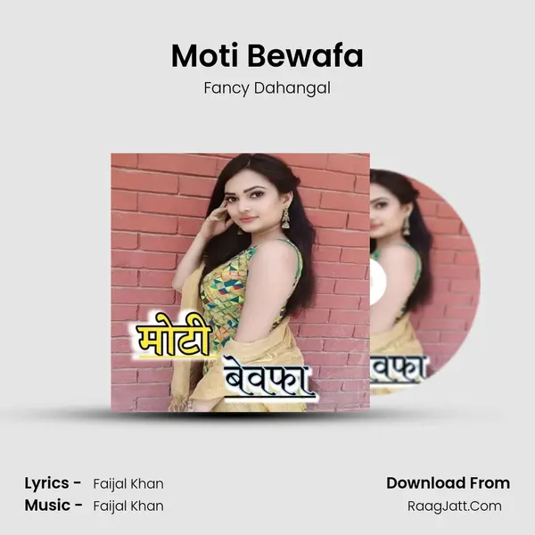 Moti Bewafa mp3 song