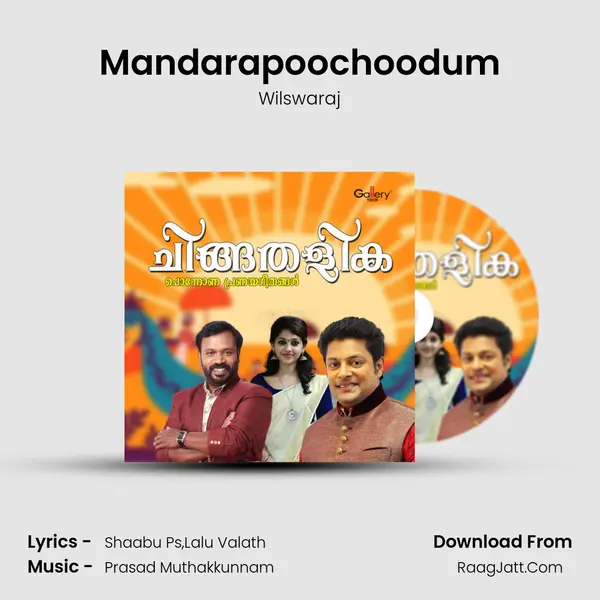 Mandarapoochoodum MP3 Song by Wilswaraj Cover