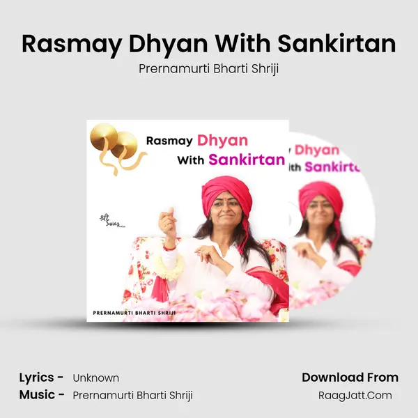 Rasmay Dhyan With Sankirtan mp3 song