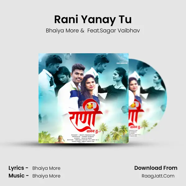 Rani Yanay Tu - Bhaiya More