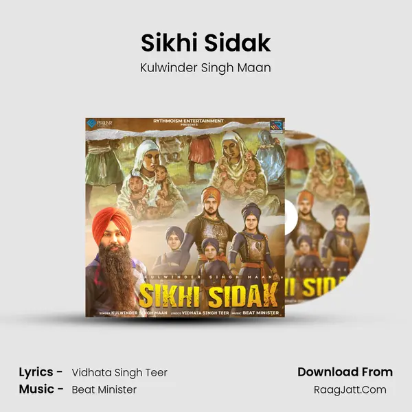 Sikhi Sidak - Kulwinder Singh Maan