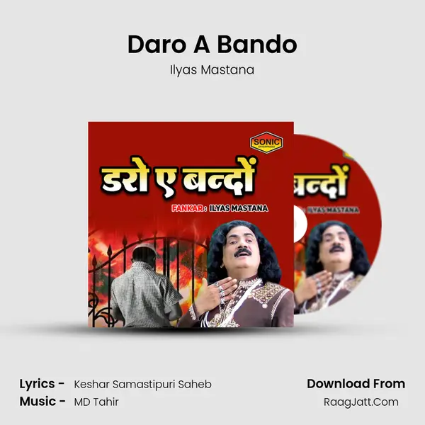 Daro A Bando MP3 Song by Ilyas Mastana Cover