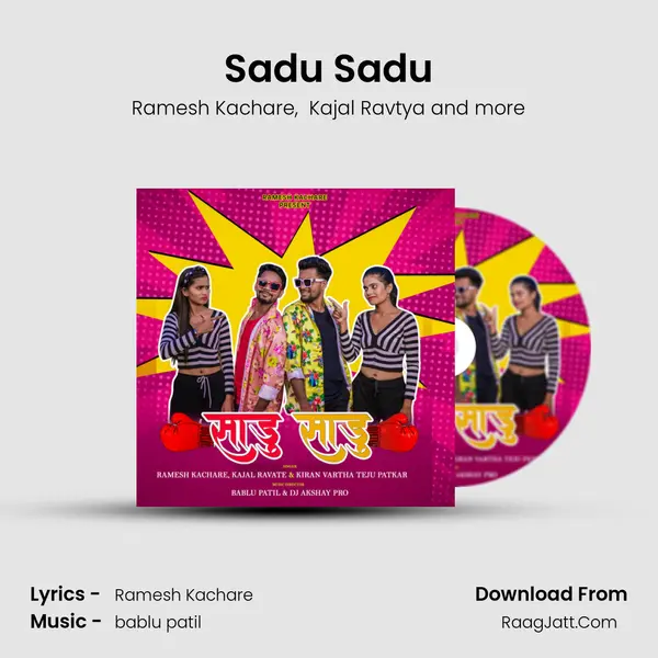 Sadu Sadu - Ramesh Kachare