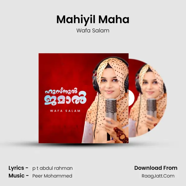 Mahiyil Maha - Wafa Salam