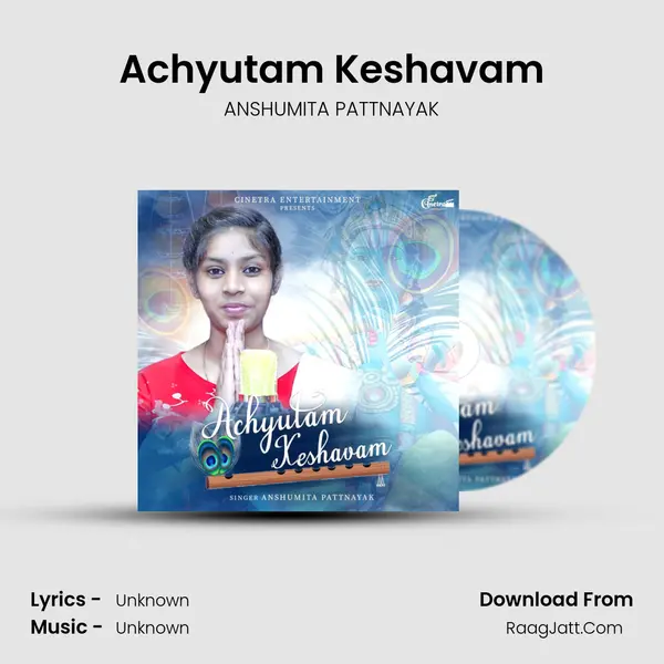 Achyutam Keshavam MP3 Song by ANSHUMITA PATTNAYAK Cover
