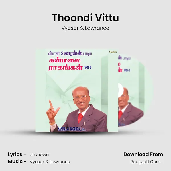 Thoondi Vittu MP3 Song by Vyasar S. Lawrance Cover