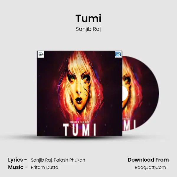 Tumi - Sanjib Raj