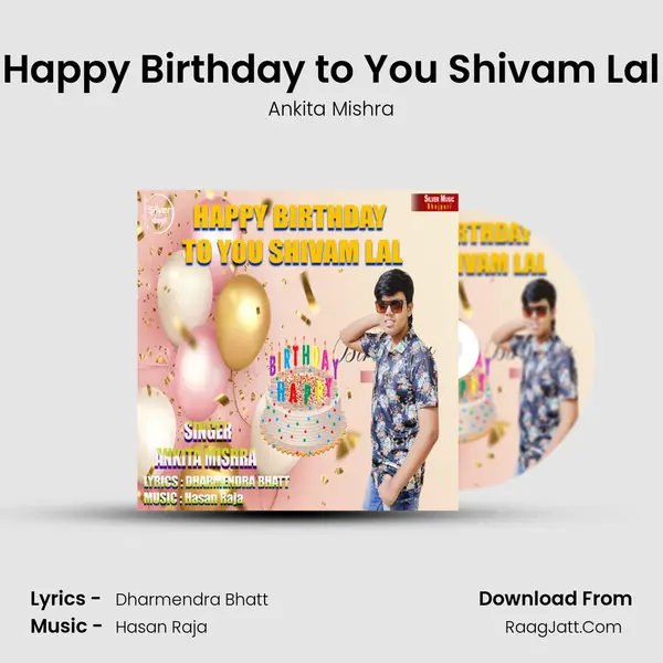 Happy Birthday to You Shivam Lal MP3 Song by Ankita Mishra Cover