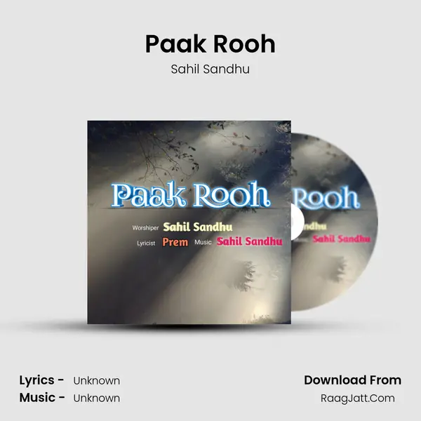 Paak Rooh MP3 Song by Sahil Sandhu Cover