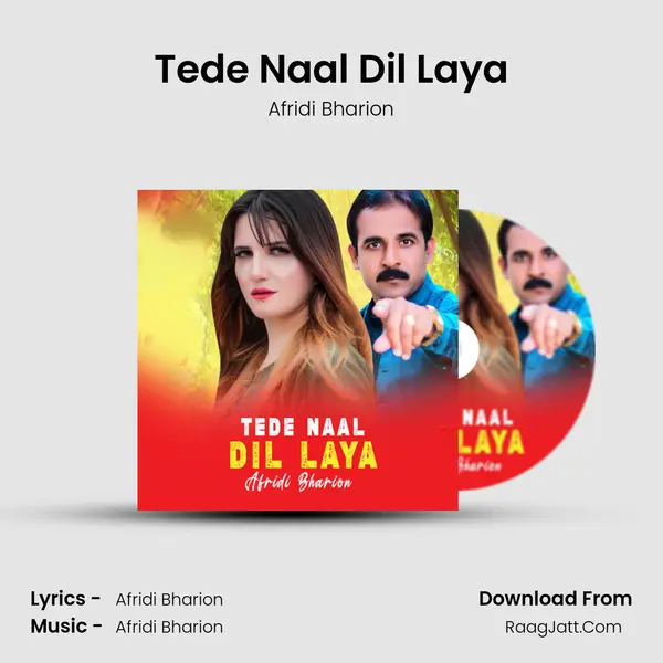 Tede Naal Dil Laya mp3 song