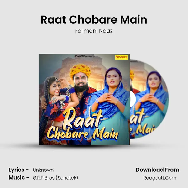 Raat Chobare Main - Farmani Naaz