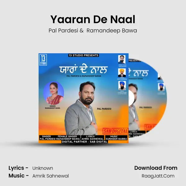 Yaaran De Naal MP3 Song by Pal Pardesi Cover