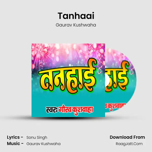 Tanhaai MP3 Song by Gaurav Kushwaha Cover