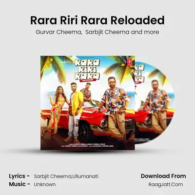 Rara Riri Rara Reloaded MP3 Song by Gurvar Cheema Cover