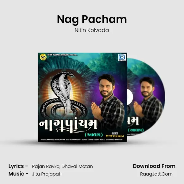 Nag Pacham - Nitin Kolvada