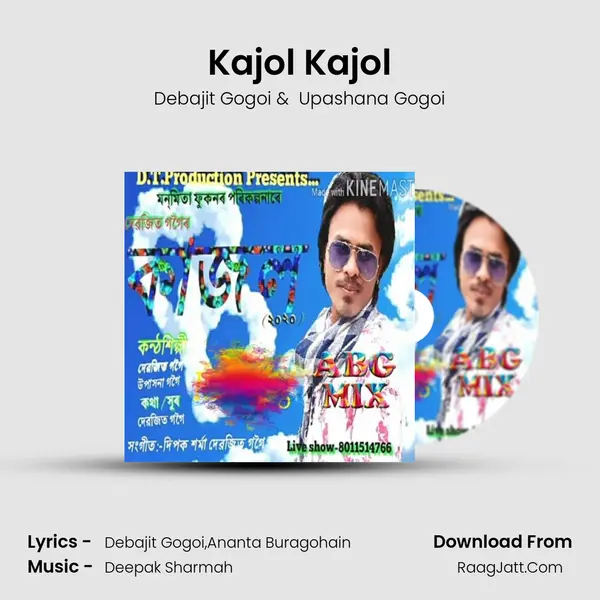Kajol Kajol MP3 Song by Debajit Gogoi Cover