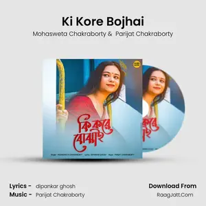Ki Kore Bojhai Cover