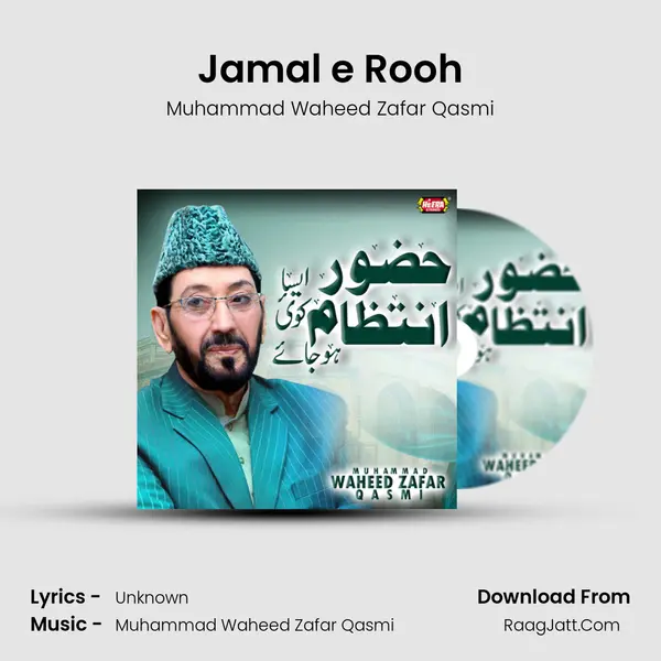 Jamal e Rooh MP3 Song by Muhammad Waheed Zafar Qasmi Cover