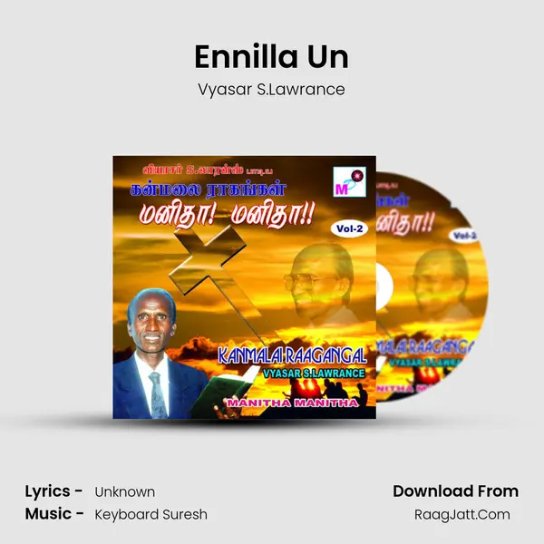 Ennilla Un MP3 Song by Vyasar S.Lawrance Cover