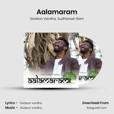 Aalamaram - Godson Vardha