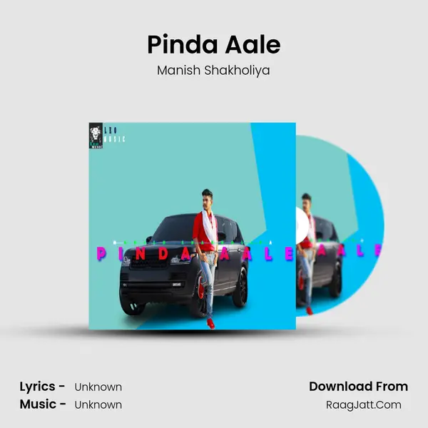Pinda Aale - Manish Shakholiya