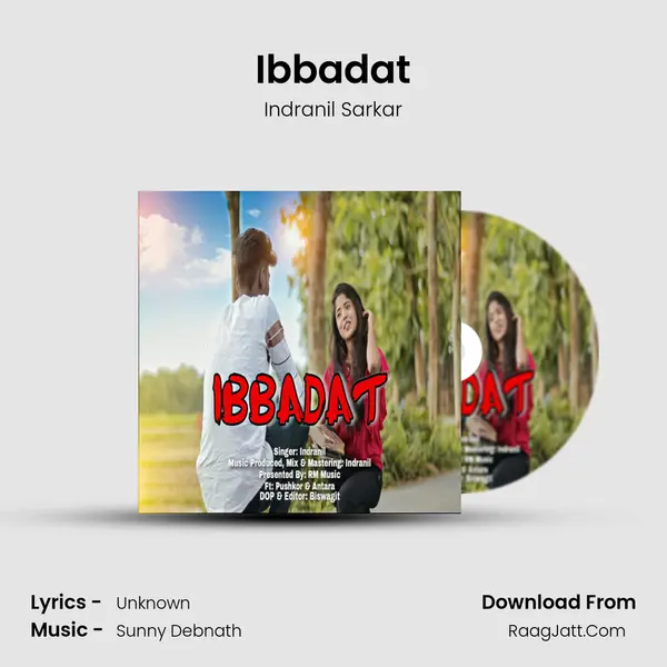 Ibbadat - Indranil Sarkar