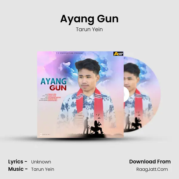 Ayang Gun - Single - Tarun Yein