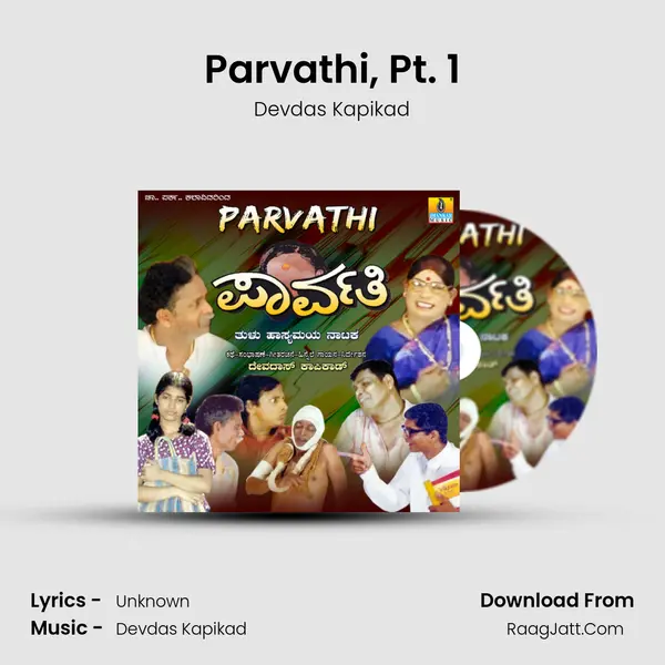 Parvathi, Pt. 1 mp3 song