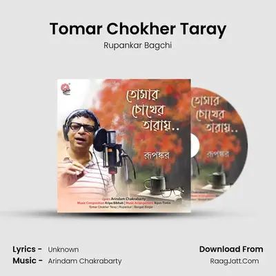 Tomar Chokher Taray - Single - Rupankar Bagchi