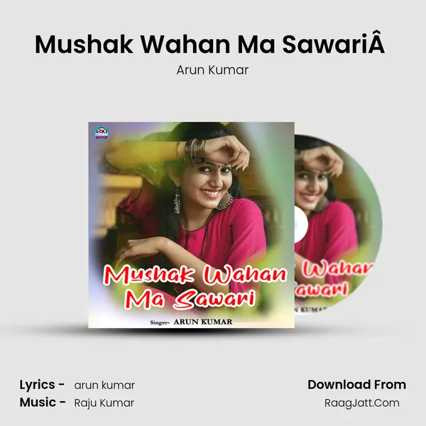 Mushak Wahan Ma SawariÂ  mp3 song