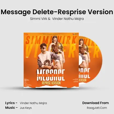 Message Delete-Resprise Version MP3 Song by Simmi Virk Cover