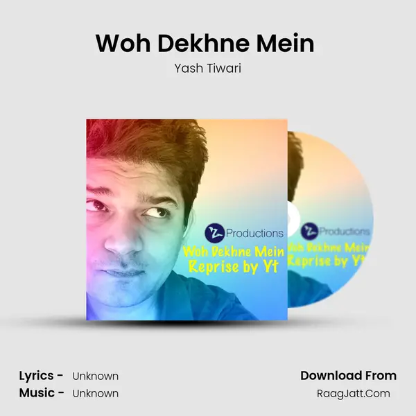 Woh Dekhne Mein (Reprise) mp3 song