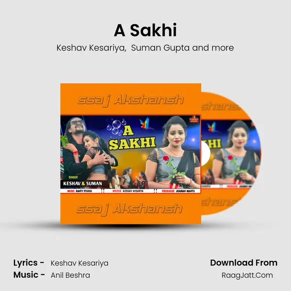 A Sakhi mp3 song