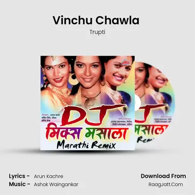 Vinchu Chawla (Remix) MP3 Song by Trupti Cover