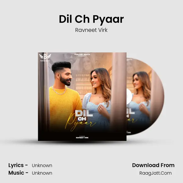 Dil Ch Pyaar MP3 Song by Ravneet Virk Cover
