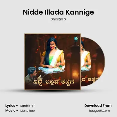 Nidde Illada Kannige mp3 song