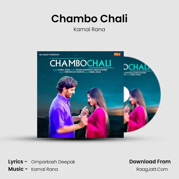 Chambo Chali MP3 Song by Kamal Rana Cover