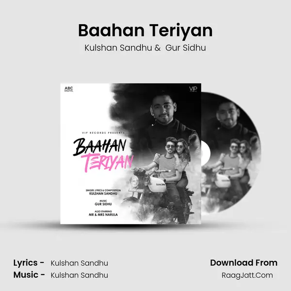 Baahan Teriyan - Kulshan Sandhu